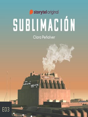 cover image of Sublimación--S01E03